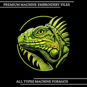 May include: A detailed illustration of an iguana head in shades of green and yellow, set against a black background. The iguana is encircled by a yellow outline. The text "PREMIUM MACHINE EMBROIDERY FILES" and "ALL TYPES MACHINE FORMATS" are displayed.