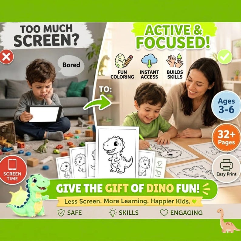 May include: A digital educational product advertisement featuring a child looking at a tablet with the text TOO MUCH SCREEN? and a child colouring dinosaur pages with the text ACTIVE & FOCUSED! GIVE THE GIFT OF DINO FUN! and Ages 3-6.
