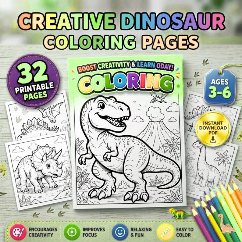 May include: A digital colouring book titled Creative Dinosaur Colouring Pages featuring 32 printable pages for ages 3-6. The cover displays a black and white line art illustration of a Tyrannosaurus Rex, a volcano, and palm trees, with the text Boost Creativity & Learn Oday! Colouring.