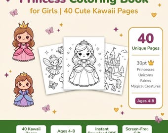 Prinzessinnen-Malbuch für Mädchen | 40 niedliche Kawaii-Märchenseiten (PDF) | Bildschirmfreie Aktivität | Geschenkidee für Mädchen im Homeschooling | Alter: 4–8 Jahre