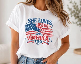Camiseta "Ella ama a Jesús y también a Estados Unidos", Camiseta patriótica para mujer de Comfort Colors, Camiseta cristiana del 4 de julio, Camiseta de regalo para el Día de la Independencia de EE. UU.