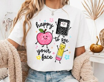 Happy To See Your Face Teacher Shirt, Doodle Teacher Colorful Tee, Back To School Teacher Gift, Preschool Teacher Appreciation Gift