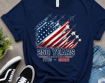 Camiseta del 250 aniversario de EE. UU. (1776-2026), camiseta patriótica de avión de combate, camiseta de la libertad con la bandera estadounidense, regalo del 4 de julio, camiseta del Día de la Independencia.