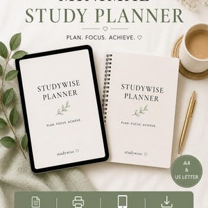 May include: Minimal study planner with the text "STUDYWISE PLANNER" on a tablet and a spiral-bound notebook. The design includes the text "PLAN. FOCUS. ACHIEVE." and is available in A4 and US Letter sizes. Includes 15 pages and is a printable PDF.