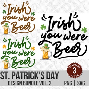 Irish You Were Beer SVG PNG: Design do Dia de São Patrício (Download Digital)