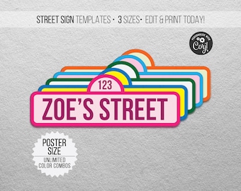 Editable Street Sign - Poster Size | 3 Sizes: 12x18, 18x24, 24x36 | Advanced Editing Options with Corjl