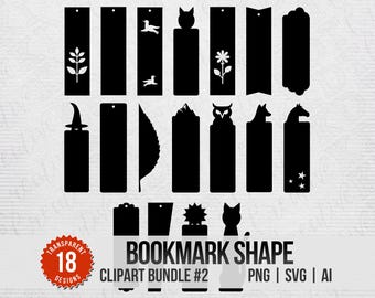 May include: A collection of black bookmark shapes with various designs, including a leaf, cat, owl, and horse. The image also includes the text "BOOKMARK SHAPE CLIPART BUNDLE #2" and a badge that says "18 DESIGNS".