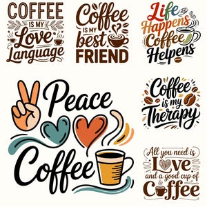 Può includere: Una collezione di design a tema caffè con testo e illustrazioni. I design includono frasi come "Il caffè è il mio linguaggio d'amore", "Il caffè è il mio migliore amico" e "Il caffè è la mia terapia". La tavolozza dei colori include marrone, arancione e verde.