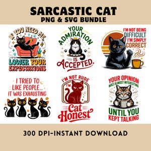 Sarkastisk katt PNG & SVG | Sassy Kitty-citat | T-shirtgrafik för husdjursälskare | Digital nedladdning