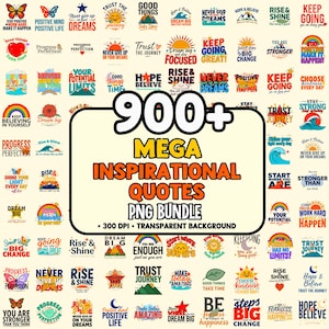 Peut inclure: Une collection numérique de plus de 900 citations inspirantes avec une typographie colorée, des arcs-en-ciel, des soleils, des papillons et des montagnes. Le texte central indique 900+ MEGA INSPIRATIONAL QUOTES PNG BUNDLE 300 DPI TRANSPARENT BACKGROUND.