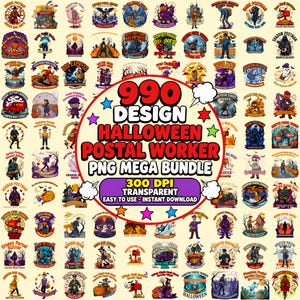 May include: A digital collection of 990 Halloween-themed postal worker graphic designs featuring ghosts, pumpkins, and mail carriers. The central text reads 990 DESIGN HALLOWEEN POSTAL WORKER PNG MEGA BUNDLE 300 DPI TRANSPARENT EASY TO USE INSTANT DOWNLOAD.