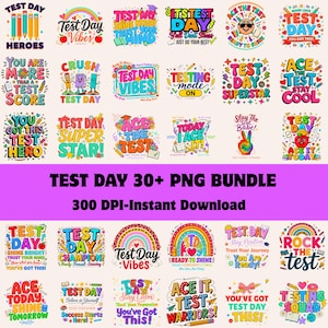May include: A digital collection of over 30 colourful graphic designs featuring motivational phrases about testing, including text like Test Day Heroes, Test Day Vibes, and Ace The Test, decorated with pencils, apples, rainbows, and stars.