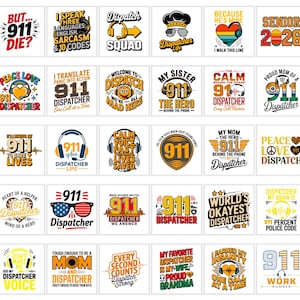 May include: A collection of thirty square graphic designs featuring 911 dispatcher themes. Each square contains unique typography, illustrations of headsets, hearts, sunglasses, and emergency service symbols with various motivational phrases.