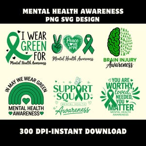 Può includere: Un set di grafiche digitali con sei design a tema salute mentale in verde. Gli elementi includono nastri, un cervello, un arcobaleno e testi come I WEAR GREEN FOR, PEACE LOVE HOPE, BRAIN INJURY AWARENESS, SUPPORT SQUAD e YOU ARE WORTHY.