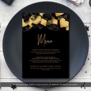 Casino night dinner menu bundle designed with hearts, diamonds, clubs, and spades framing the top in gold and black. Designed By MetroEvents.