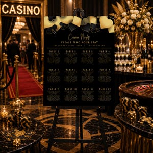 May include: A black and gold casino night seating chart sign on an easel, featuring card suit graphics at the top, the text Casino Night, Please Find Your Seat, September 28th, 20XX, Las Vegas NV, and a grid of twelve tables with guest names.