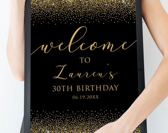 Black and Gold Glitter Party Sign, Printable Welcome Sign, Editable Welcome Party Sign, Instant download, Corjl Template, Black & Gold Signs