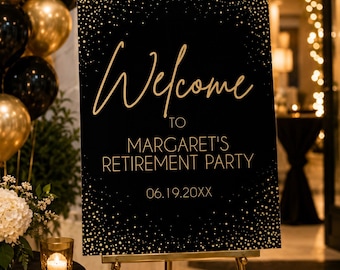 Black Gold Retirement Party Welcome Sign Template, Editable Retirement Welcome Poster, Printable Retirement Party Decor, Elegant Gold Sign