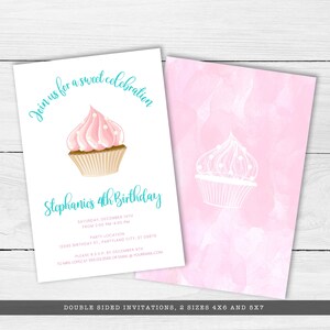 May include: Double-sided birthday invitations with a cupcake design. The front features a cupcake illustration with pink frosting and the text "Join us for a sweet celebration" and "Stephanie's 4th Birthday". The back has a pink watercolor background with a cupcake outline.