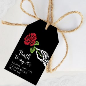 RIP 20s Printable Gift Tags, Death to My 20s Gift Tags DIY Favors, Sofort Download, Corjl Template Death to my Jugend Thank You Tags