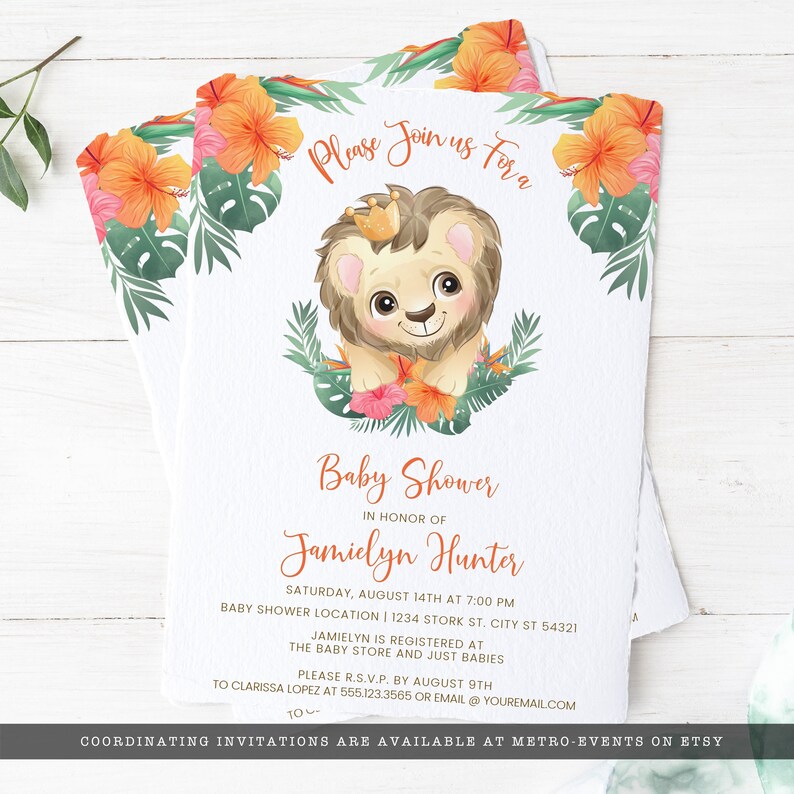 May include: Baby shower invitations with a lion cub illustration, surrounded by tropical flowers and greenery. The invitations feature the text "Please Join us For a Baby Shower" and event details, including the honoree's name, date, time, and location.