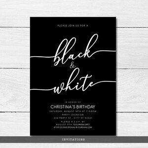 May include: Black and white invitation for Christina's birthday party. The invitation features a script font and includes the date, time, and location of the party. RSVP information is also included.
