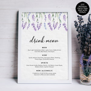 May include: A printable drink menu sign with a lavender floral design. The menu lists beer, wine, spirits, and non-alcoholic options. The text "drink menu" is at the top of the sign. The sign is editable with the CORJL app.