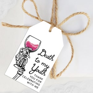 Étiquettes de remerciement imprimables, Printable Skull Death to My 20s Gift Tags DIY Favors, Téléchargement instantané, Corjl Template Death to my Youth GIft tag