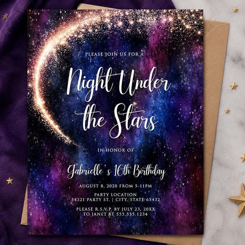 May include: A Night Under the Stars invitation with a galaxy-themed background in shades of blue, purple, and gold. The invitation includes the text "Night Under the Stars" and details for a 16th birthday party.