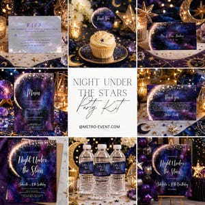May include: A Night Under the Stars party kit featuring celestial-themed stationery, including an RSVP card, menu, thank you notes, and water bottle labels, all decorated with a dark blue and purple galaxy print with a crescent moon and stars.
