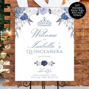 Quinceanera Welcome Sign, Blue and White Floral Sign, Printable Sign, Custom Welcome Sign, Editable Welcome Sign, Instant download