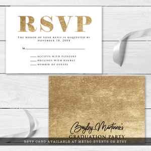May include: White RSVP card with gold foil text and a matching gold foil card. The RSVP card reads "RSVP" at the top, with lines for the recipient's response. The bottom card says "Bayley Martinez's GRADUATION PARTY".