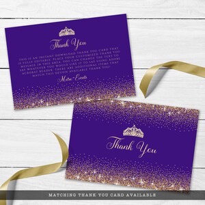 May include: Purple thank you cards with gold glitter accents and a gold tiara graphic. The cards have the words "Thank You" in elegant script. Text on the card states it is fully editable.