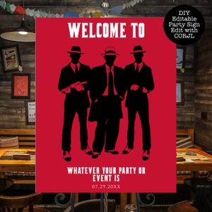 Könnte beinhalten: Ein rotes Willkommens-Schild mit drei schwarzen Silhouetten von Männern in Hüten und Anzügen. Der Text auf dem Schild lautet "Willkommen zu Ihrer Party oder Veranstaltung 07.29.20XX".