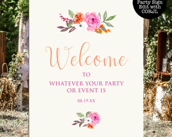 Hot Pink and Orange Welcome Signs, Floral Birthday Signs, Printable Welcome Sign, Instant Download, Garden Welcome Signs, Corjl Template