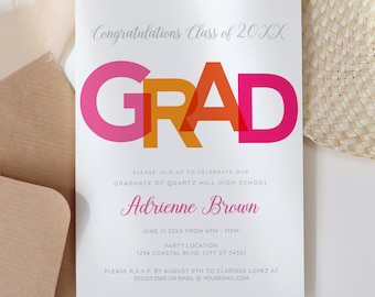 May include: A white graduation invitation with the word "GRAD" in pink, orange, and yellow. The invitation is for Adrienne Brown, a graduate of Quartz Hill High School. The event is on June 11th, 20XX from 6pm to 11pm at 1234 Coastal Blvd., City ST 54321. RSVP by August 9th to Clarissa Lopez at 555.123.3565 or youremail.com.