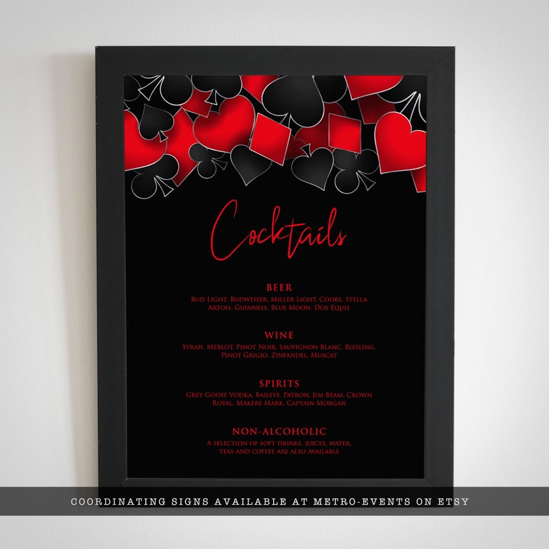 May include: A black framed sign featuring a red and black playing card suit design at the top. The text reads Cocktails, Beer, Wine, Spirits, and Non-Alcoholic, followed by lists of various beverage types. The bottom text reads Coordinating signs available at metro-events on Etsy.