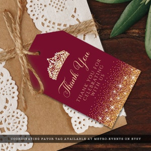 Maroon and Gold Glitter Favor Tags. Designed with sparkles, faux gold glitter, gold crown with diamond, and burgundy background accents for a fabulous birthday. Designed By MetroEvents