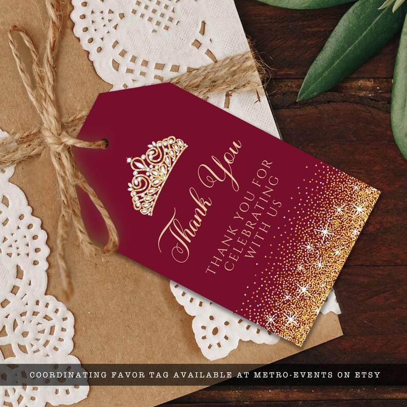 Maroon and Gold Glitter Favor Tags. Designed with sparkles, faux gold glitter, gold crown with diamond, and burgundy background accents for a fabulous birthday. Designed By MetroEvents