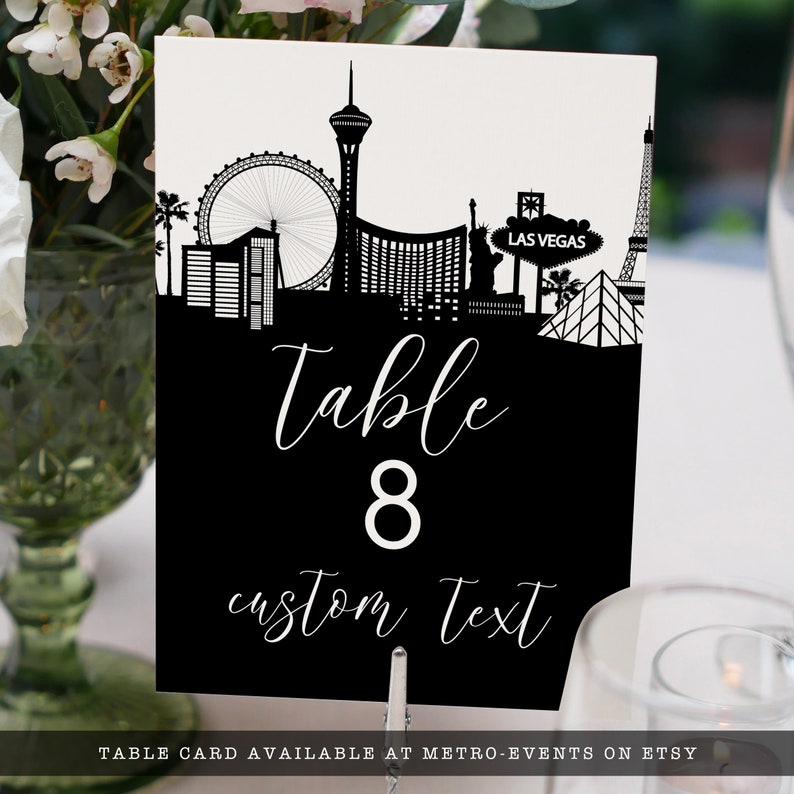 Vegas Baby! This black-and-white table number is created with a silhouette of the Las Vegas Skyline. Perfect for your Vegas vacation. Designed By MetroEvents.