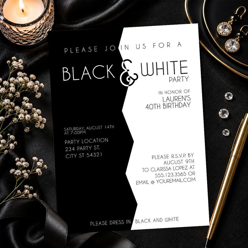 May include: Black and white party invitation with the text "Black & White Party" and event details. The invitation includes the date, time, location, and RSVP information. The invitation is for Lauren's 40th birthday.