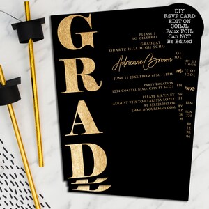 May include: Black graduation announcement card with gold foil lettering that spells out "GRAD". The card includes event details and RSVP information. Gold straws with graduation cap toppers are in the image.
