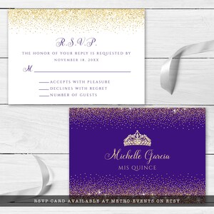 May include: A set of RSVP cards with a gold glitter design. The top card has the text "R.S.V.P." and fill-in lines. The bottom card is purple with a gold tiara and the text "Michelle Garcia MIS QUINCE".