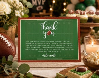 May include: A rectangular thank you card with a green football field design, white yard lines, and a football graphic. The text reads Thank you and includes instructions for editing via Corjl.com. The card features a red border with white laces.