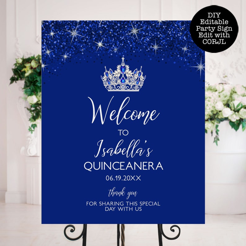 May include: Blue and silver glitter background with a silver crown and the text "Welcome to Isabella's Quinceanera 06.19.20XX thank you for sharing this special day with us".