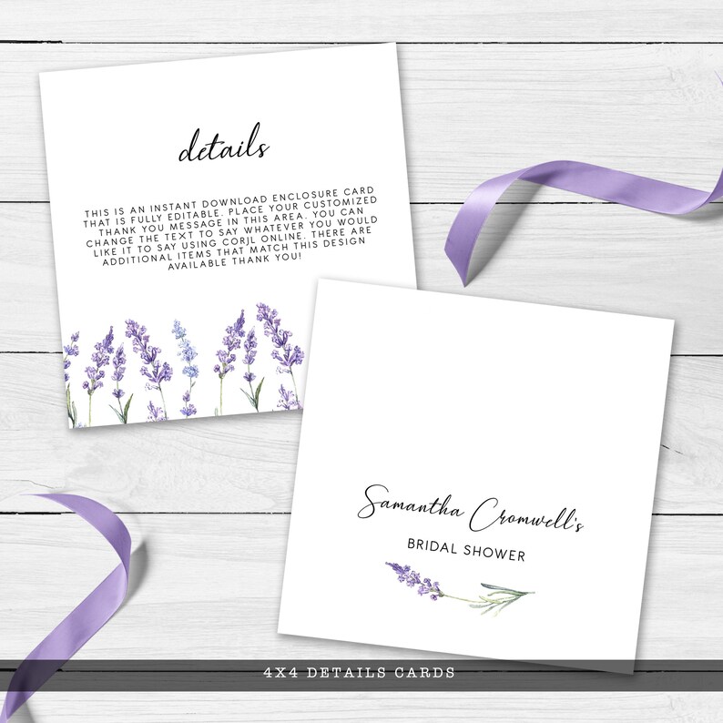 May include: Two square white cards with lavender floral illustrations. One card features the word details and editable text instructions. The other card displays the text Samantha Cromwell's BRIDAL SHOWER with a single lavender sprig. 4x4 details cards.