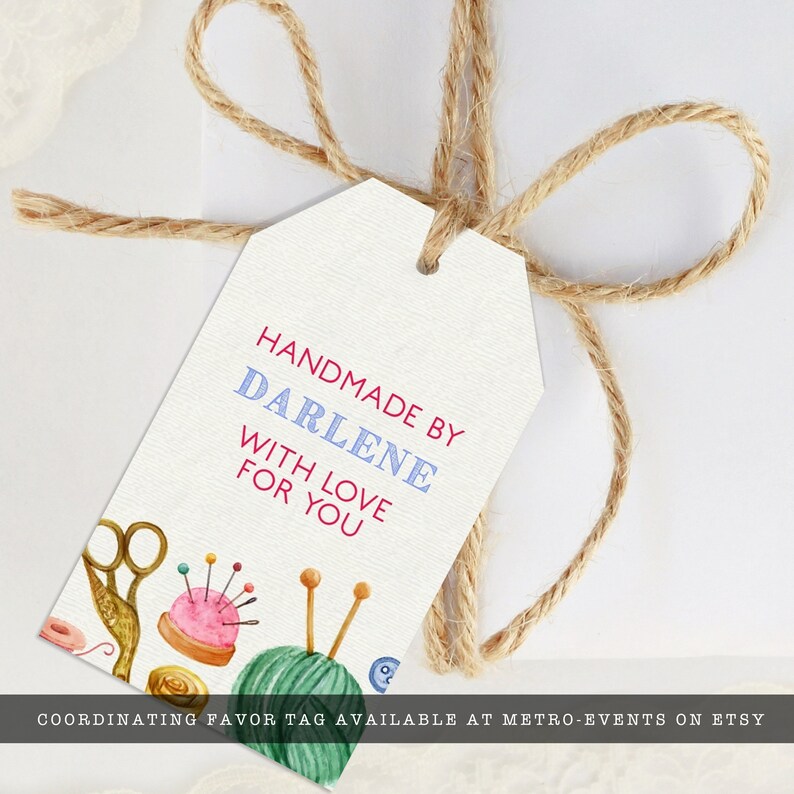 May include: A white gift tag with the text "Handmade by Darlene with love for you". The tag is decorated with a watercolor illustration of sewing supplies, including scissors, spools of thread, and a pincushion.