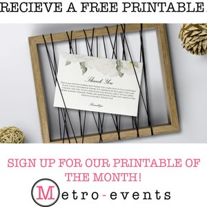 May include: A wooden framed card with black string detail, holding a floral "Thank You" card. The card has text that reads "Thank You" and other details. The image also includes text that says "RECIEVE A FREE PRINTABLE!" and "SIGN UP FOR OUR PRINTABLE OF THE MONTH!"