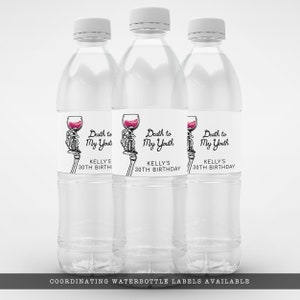 water bottle label with Skeleton Hand and Wine Glass - Death to My Twenties Birthday Party - Corjl Template