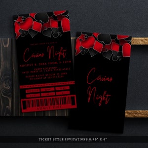 May include: Two ticket-style invitations measuring 2.25 inches by 4 inches, featuring a black background with red and black playing card suit icons at the top. The text reads Casino Night, event details, and includes a barcode with Admit One.
